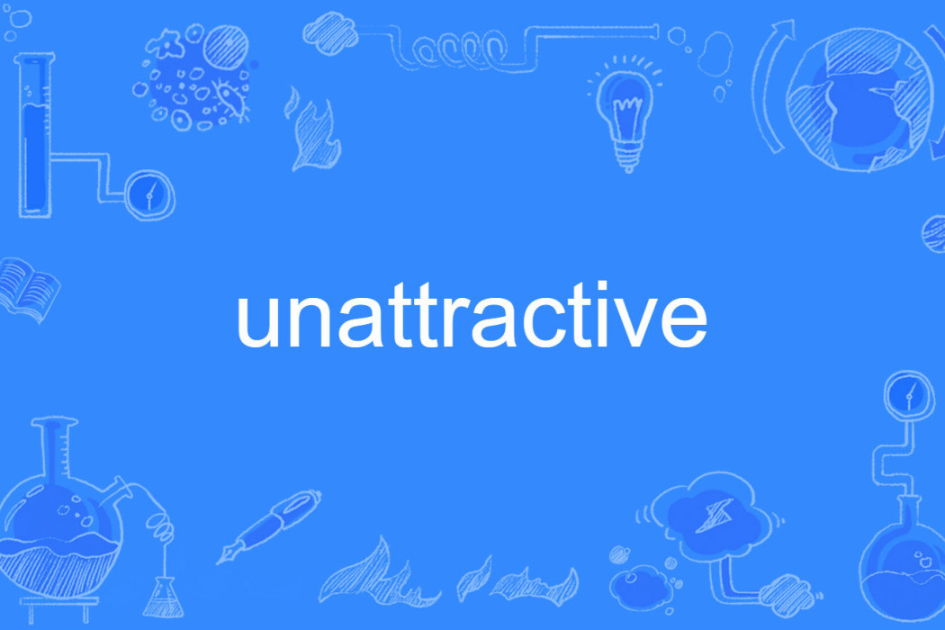 unattractive