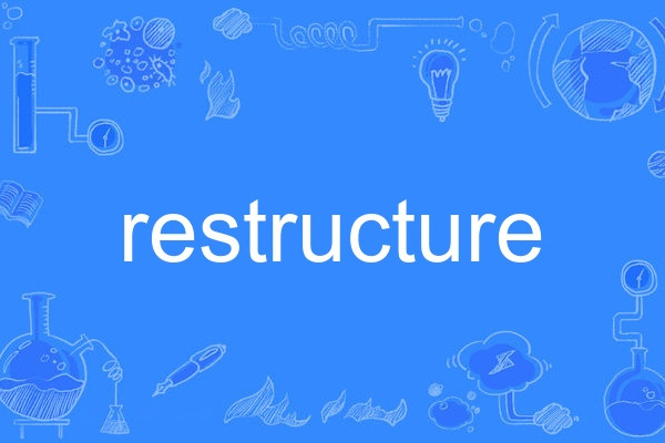 restructure