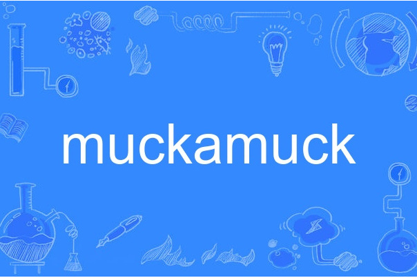 muckamuck