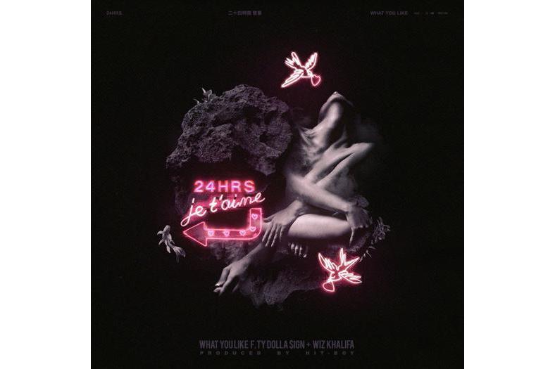 What You Like(24hrs,Wiz Khalifa,Ty Dolla $ign演唱的歌曲)