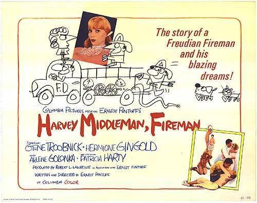 Harvey Middleman, Fireman