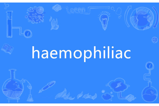 haemophiliac