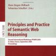 Principles and Practice of Semantic Web Reasoning 語義網推理原理與實踐/會議錄