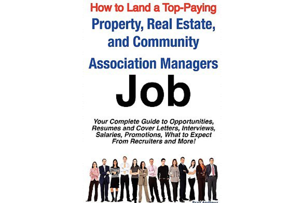 How to Land a Top-Paying Property, Real Estate, and Community Association Managers Job