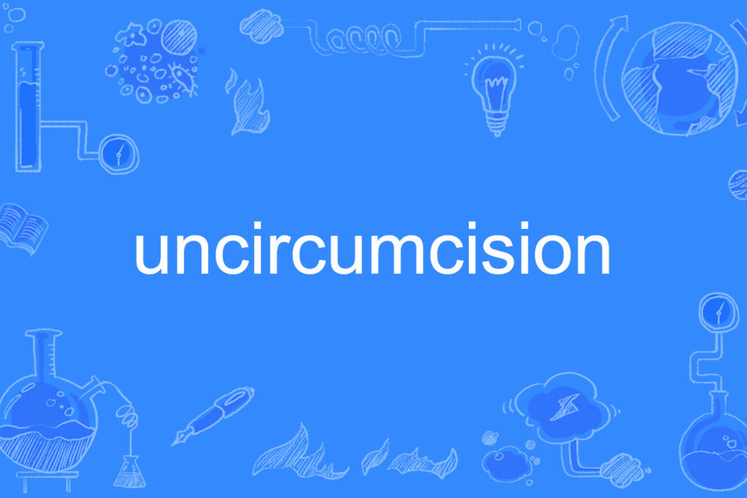 uncircumcision