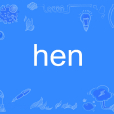 hen