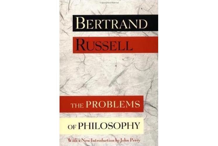 The Problems of Philosophy