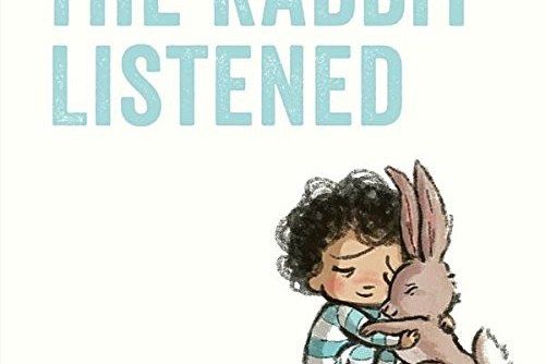 The Rabbit Listened