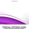 Visual Studio Add-ins for Techies