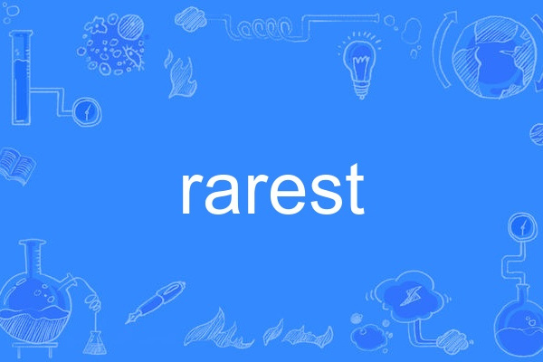 rarest