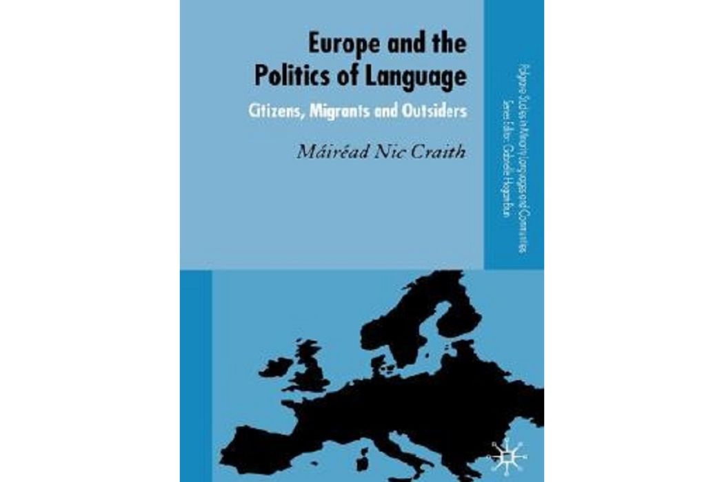 Europe and the Politics of Language