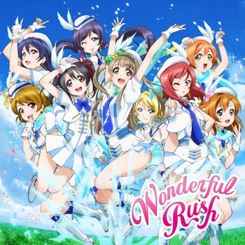 Wonderful Rush(μ's推出的第五首單曲)