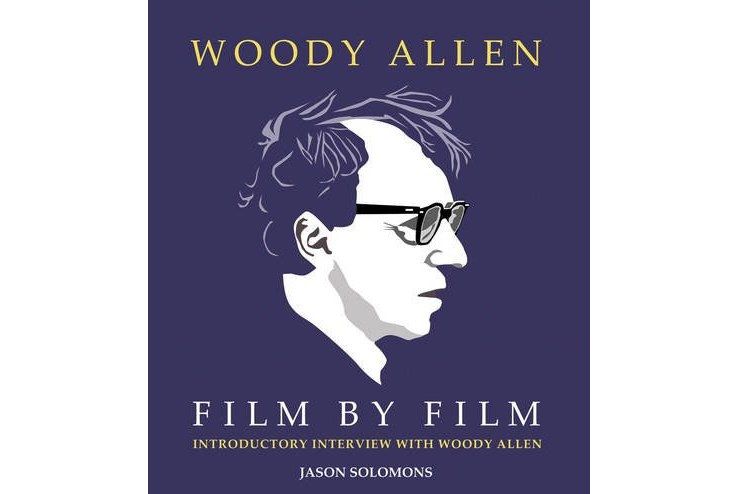 Woody Allen Film by Film