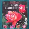 Better Homes and Gardens Successful Rose Gardening