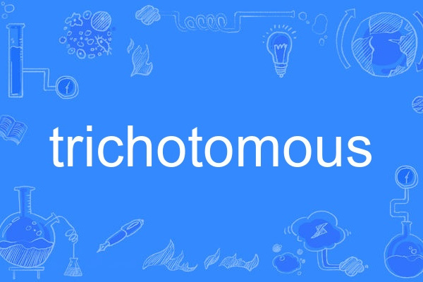 trichotomous