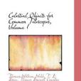 Celestial Objects for Common Telescopes, Volume I(2009年2月出版的圖書)