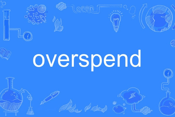 overspend