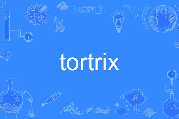 tortrix