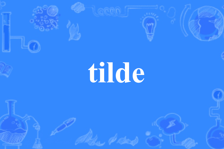 tilde