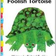 The Foolish Tortoise(Carle, Eric著圖書)