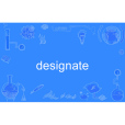 designate