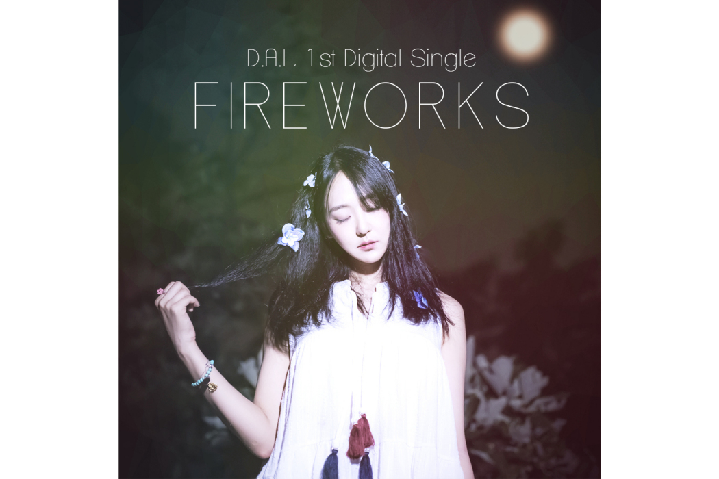 Fireworks(2016年D.A.L,Bignose演唱歌曲)