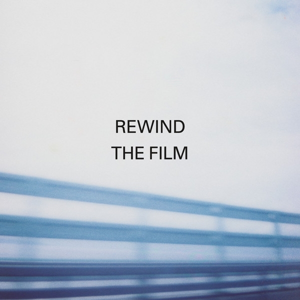 rewind the film