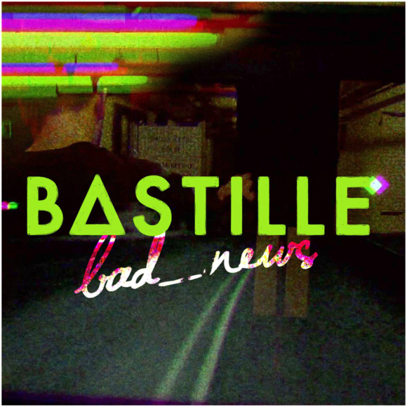 bad news(Bastille演唱的歌曲)