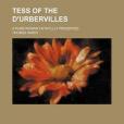 Tess of the D\x27Urbervilles; A Pure Woman Faithfully Presented