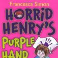 Horrid Henry\x27s Purple Hand Gang Joke Book. by Francesca Simon