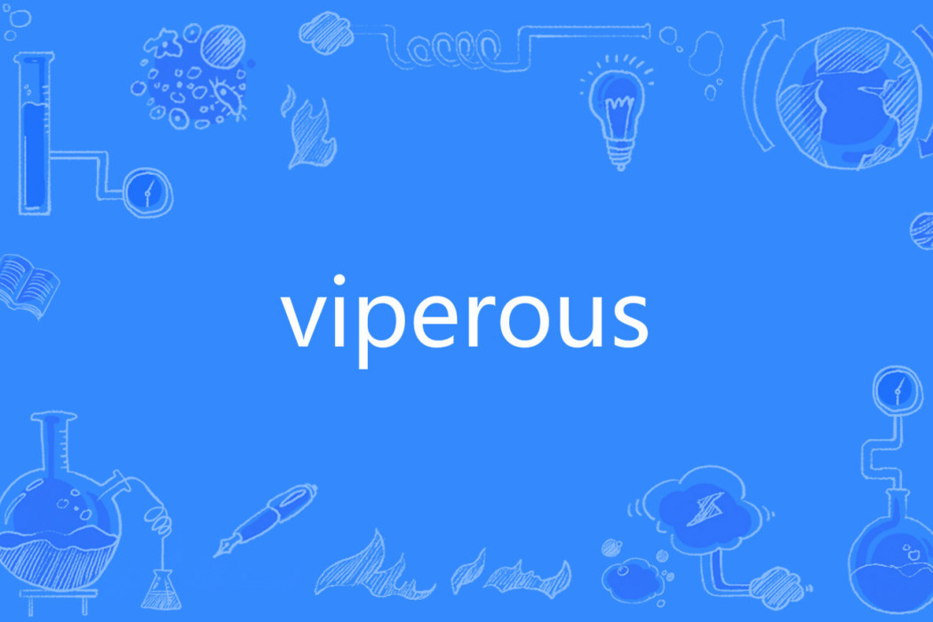 viperous