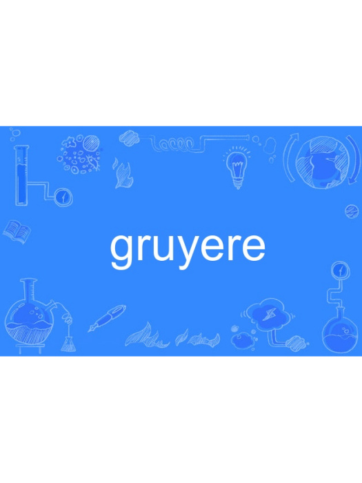 gruyere