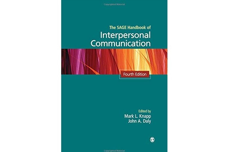 The SAGE Handbook of Interpersonal Communication