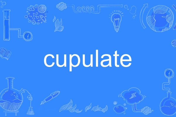 cupulate