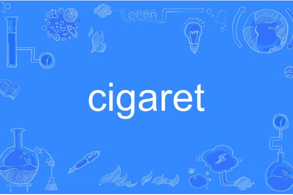 cigaret