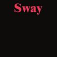 Sway(Preston, Mike著圖書)