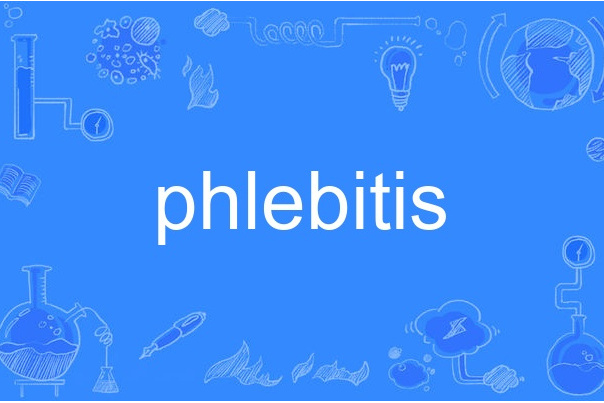 phlebitis