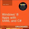 Windows 8 Apps with XAML and C# Unleashed