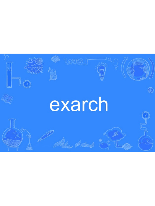 exarch