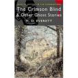 The Crimson Blind and Other Ghost Stories