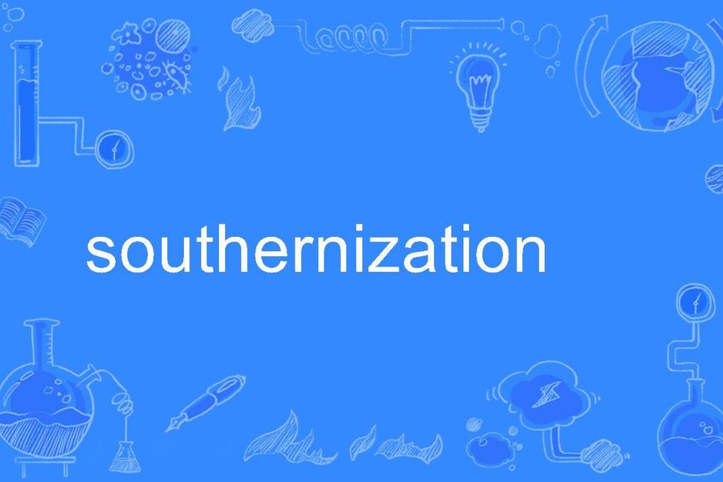 southernization