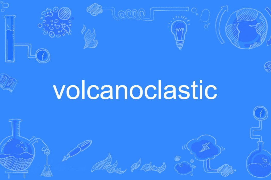 volcanoclastic