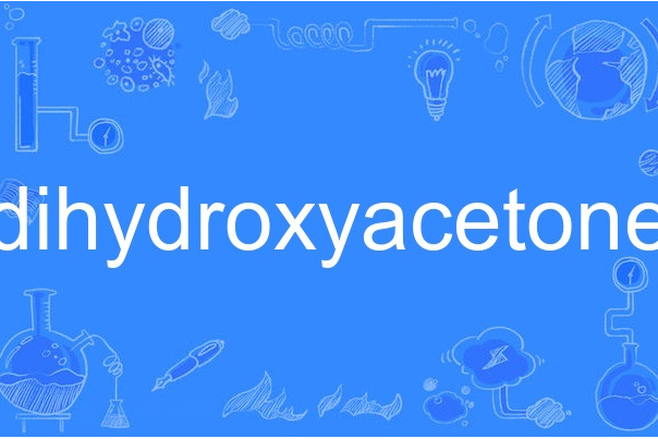 dihydroxyacetone