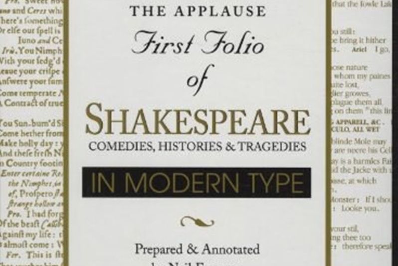 The Applause First Folio of Shakespeare in Modern Type