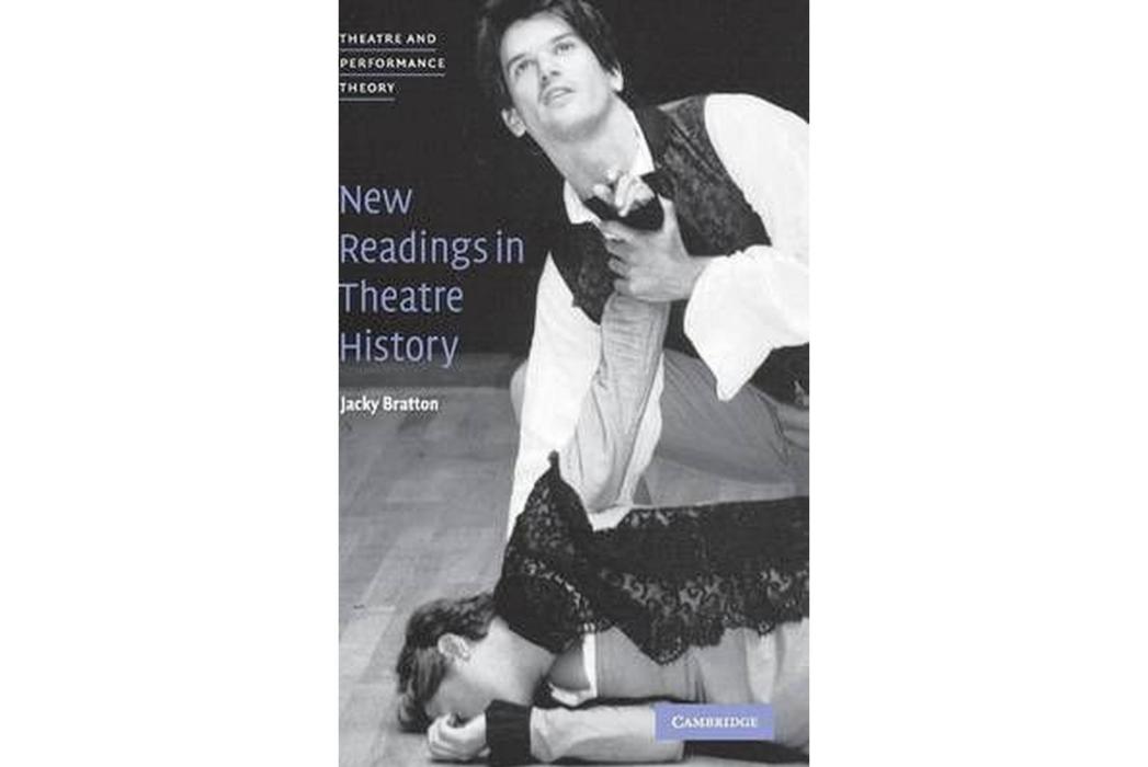 New Readings in Theatre History