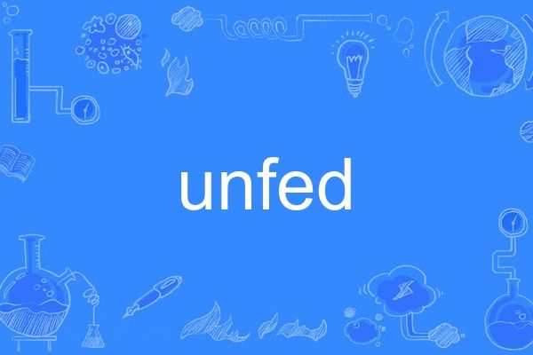 unfed