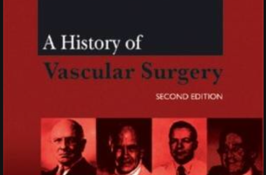 A History of Vascular Surgery脈管外科史