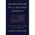 Shakespeare in a Divided America