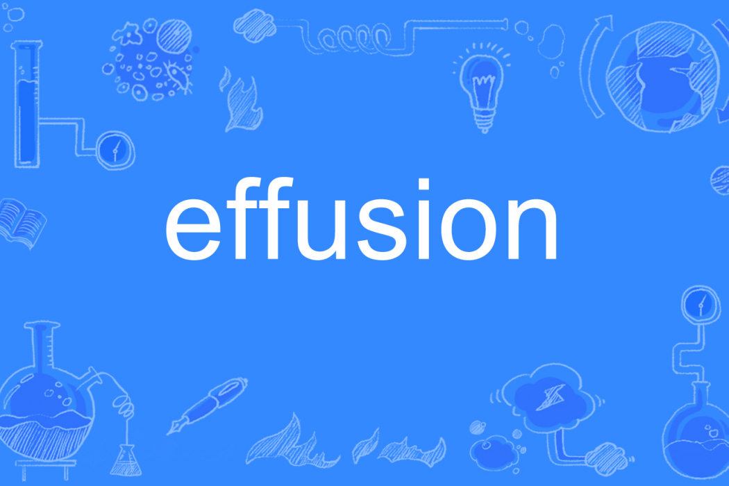 effusion