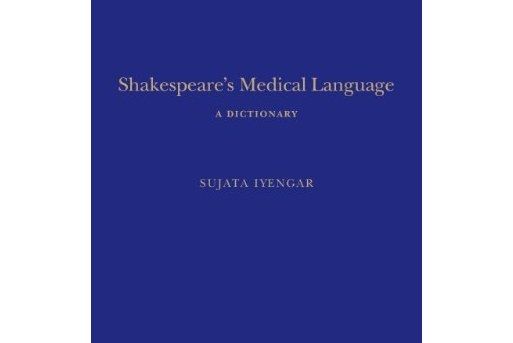 Shakespeare\x27s Medical Language